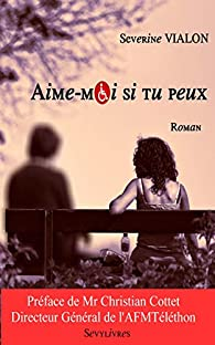 Aime moi si tu peux